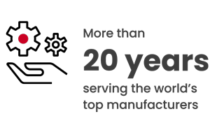 More than 20 years serving the world's top manufacturers