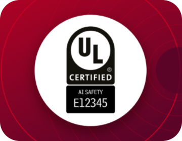 UL Certified AI Safety E12345