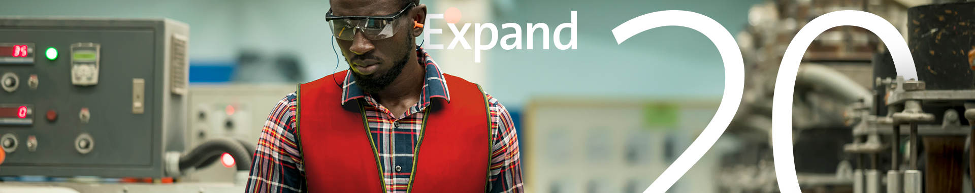Expand 2020: A man auditing factory equipment